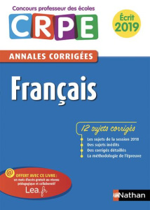 Français écrit. Annales corrigées, Edition 2019 - Hiu Janine