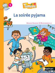 Timini Tome 1 : La soirée pyjama - Alméras Arnaud