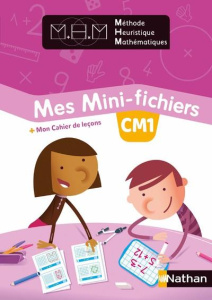 Méthode Heuristique Mathématiques CM1. Mes mini-fichiers   mon cahier de leçons - Pinel Nicolas