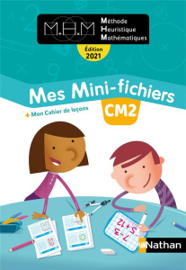 Méthode Heuristique Mathématiques CM2. Mes mini-fichiers mon cahier de leçons, Edition 2021 - Pinel Nicolas ; Derrien Philippe ; Lauret Elodie