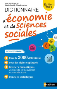 Dictionnaire d'économie et de sciences sociales. Edition 2022 - Echaudemaison Claude-Danièle ; Bazureau Franck ; B
