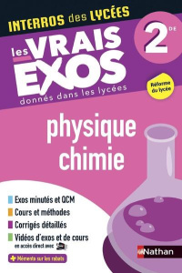 Physique-chimie 2de. Les vrais exos donnés dans les lycées, Edition 2019 - Masset Frédéric ; Bonté Nicolas ; Hévin Florence ;