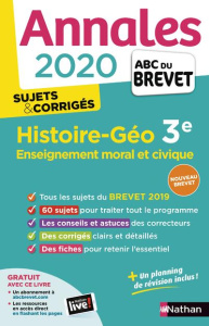 Histoire-Géographie, Enseignement Moral et Civique 3e. Sujets & Corrigés, Edition 2020 - Pralon Grégoire ; Genet Laure ; Jézéquel Pascal