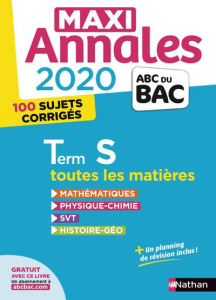 Maxi Annales BAC Tle S. Edition 2020 - Lixi Christian ; Lixi Philippe ; Faye Michel ; Lal