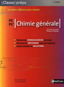 Chimie générale PC-PC*. Edition 2007 - Demolliens Alain ; Gauthier C ; Frajman Pascal