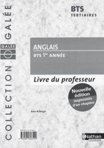 Anglais BTS 1e année. Livre du professeur - Bellenger Anne