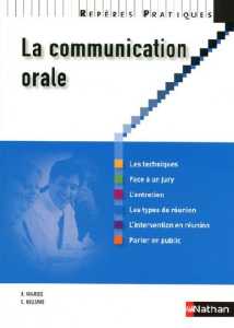 La communication orale - Charles René ; Williame Christine