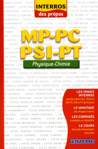 Physique-Chimie MP-PC-PSI-PT - Cholet Cyriaque ; Montané Stéphane