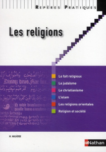 Les religions - Malherbe Michel