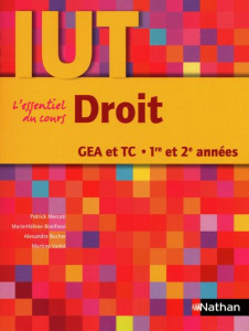 Droit IUT. GEA et TC 1re et 2e années - Mercati Patrick ; Bonifassi Marie-Hélène ; Bucher