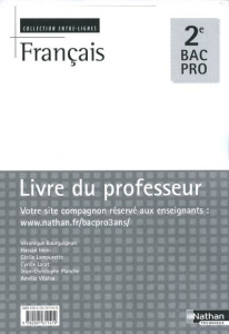 Francais 2e Bac pro. Livre du professeur - Bourguignon Véronique ; Imini Hassan ; Lamourette