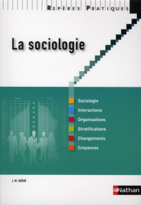 La sociologie - Morin Jean-Michel