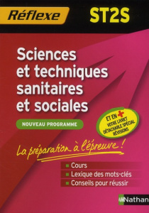 Sciences et techniques sanitaires et sociales - Colombeau Elise ; Denoyer Céline ; Lala Mireille ;