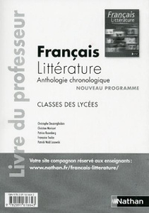 Français Littérature classes des lycées. Livre du professeur - Desaintghislain Christophe