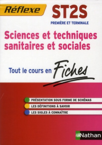 ST2S - Sciences et techniques sanitaires et sociales - Denoyer Céline ; Lioubchansky Rébecca ; Pitrou-Pon