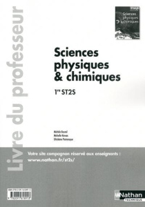 Sciences physiques & chimiques 1re ST2S. Livre du professeur - Busnel Michèle ; Kéroas Michelle ; Postansque Ghis