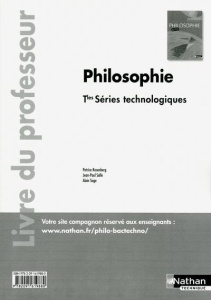 Philosophie Tles séries technologiques. Livre du professeur - Rosenberg Patrice ; Salle Jean-Paul ; Sage Alain