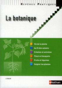 La botanique - Rullier Bénédicte