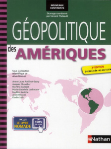 Géopolitique des Amériques. 3e édition - Thébault Vincent ; Musset Alain