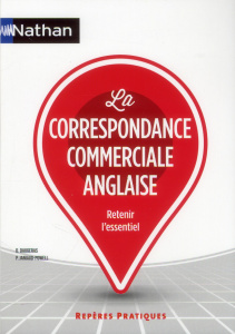 La correspondance commerciale anglaise - Daugeras Dominique ; Janiaud-Powell Patricia