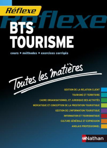 Toutes les matières BTS Tourisme - Dacunha Sandrine ; Levy-Dahan Jocelyne ; Doussy Ma