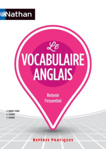 Le vocabulaire anglais - Bonnet-Piron Daniel ; Thoiron Glynis ; Thoiron Phi