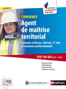 Concours Agent de maîtrise territorial. Concours externe, interne, 3e voie et examen professionnel - Maire Pascal ; Bizeul Didier ; Elices-Diez Xavier
