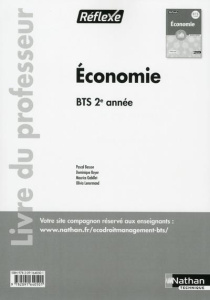 Economie BTS 2e année. Livre du professeur - Besson Pascal ; Boyer Dominique ; Gabillet Maurice
