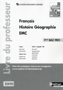 Français Histoire Géographie EMC Tle Bac Pro. Livre du professeur - David Adrien ; Godeau Eric ; Carnat Jean-Louis