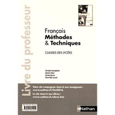 Français Méthodes & Techniques classes des lycées. Livre du professeur - Desaintghislain Christophe ; Hébert Sébastien ; Mo