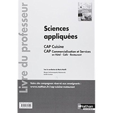 Sciences appliquées CAP cuisine CAP commercialisation et services en Hôtel-Café-Restaurant. Livre du - Woelfli Martin ; Andriamampandry-Rakotoarivelo Mar
