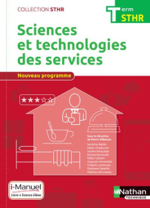 Sciences et technologies des services Tle STHR. Edition 2017 - Villemain Pierre ; Beldio Sandrine ; Chadourne Did