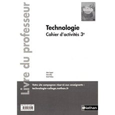Cahier d'activités Technologie 3e. Livre du professeur, Edition 2017 - Caignot Alain ; Riou Hervé ; Violeau David