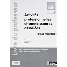 Activités professionnelles et connaissances associées 2de Bac pro MELEC. Edition 2017 - CASTAING/LELONG