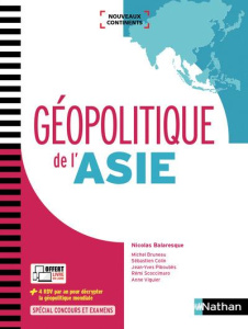 Géopolitique de l'Asie. Edition 2017 - Balaresque Nicolas ; Bruneau Michel ; Colin Sébast