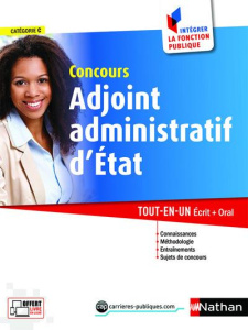 Concours adjoint administratif d'Etat catégorie C. Tout-en-un écrit oral, Edition 2017 - Tuccinardi Pascal ; Barnet Laurent ; Bon Danièle ;