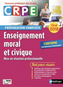 Enseignement moral et civique. Oral, Edition 2018 - Bourassin Pascal ; Bourgeois Jean Pierre ; Nadai A