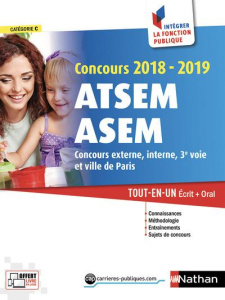 Concours ATSEM et ASEM (ville de Paris) Agent territorial spécialisé des écols maternelles. Tout-en- - Rebih Louisa