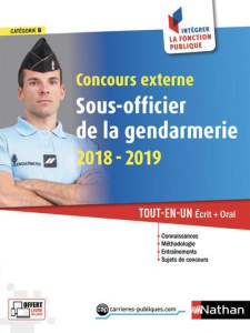Concours externe Sous-officier de la gendarmerie. Tout-en-un écrit oral, Edition 2018-2019 - Louvrier François ; Bon Danièle ; Mekbel Morad ; M