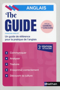 The Guide anglais. 3e édition - Grellet Françoise