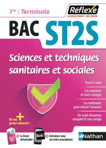 Sciences et techniques sanitaires et sociales 1re et Tle ST2S. Edition 2018 - Denoyer Céline ; Lala Mireille ; Léonet Laurence ;