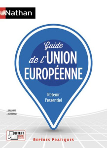 Guide de l'Union européenne - Brulhart Jean ; Echkenazi José