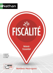 La fiscalité - Sauvageot Georges ; Chamillard Sylvie ; Leveau Pie