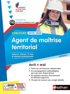 Concours agent de maîtrise territorial. Catégorie C, externe, interne, 3e voie et examens profession - Maire Pascal ; Bizeul Didier ; Elices-Diez Xavier