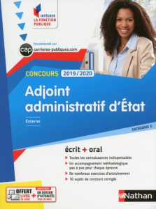 Concours adjoint administratif d'Etat catégorie C. Ecrit oral, Edition 2019-2020 - Tuccinardi Pascal ; Barnet Laurent ; Bon Danièle ;