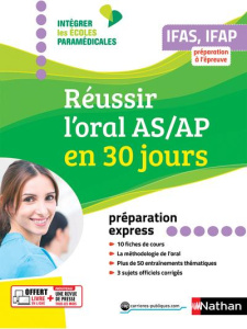 Réussir l'oral AS/AP en 30 jours. IFAS, IFAP : préparation à l'épreuve, Edition 2019 - Godrie Annie ; Rebih Louisa