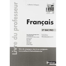 Français 2de Bac Pro Dialogues. Livre du professeur, Edition 2019 - Dreux Bérengère ; Guelff Christophe ; Lamboley Cat
