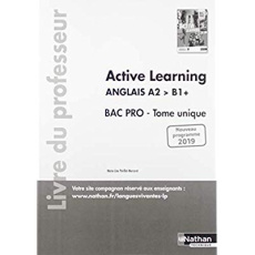 Anglais Bac Pro A2>B1 tome unique Active Learning. Livre du professeur, Edition 2019 - Périllat-Mercerot Marie-Line