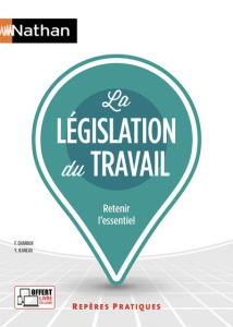 La législation du travail - Charoux Françoise ; Jeaneau Yvonne