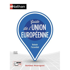 Guide de l'Union européenne - Brulhart Jean ; Echkenazi José